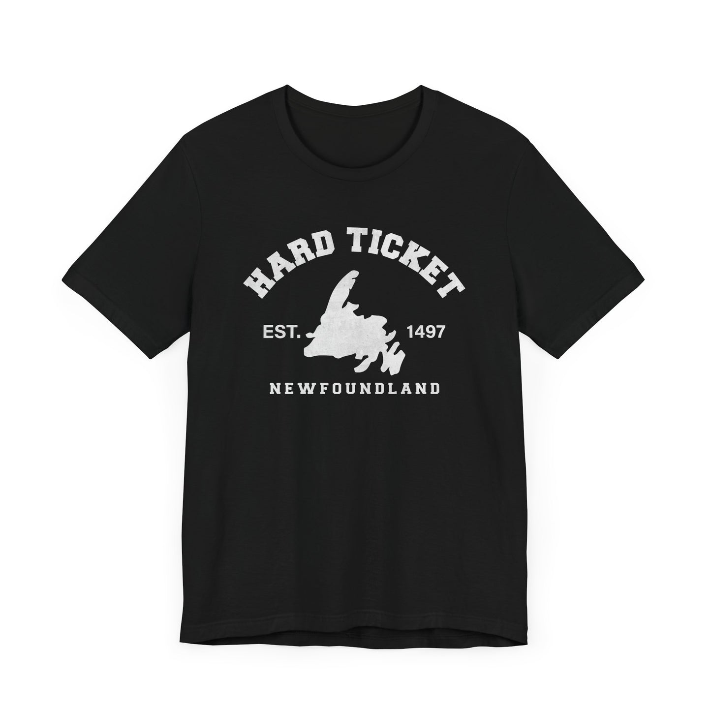 Hard Ticket Newfoundland Est. 1497 T-Shirt