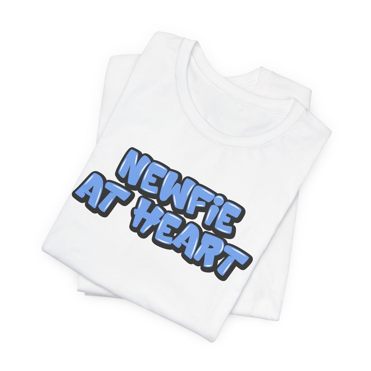 Graffiti "Newfie at Heart" T-Shirt