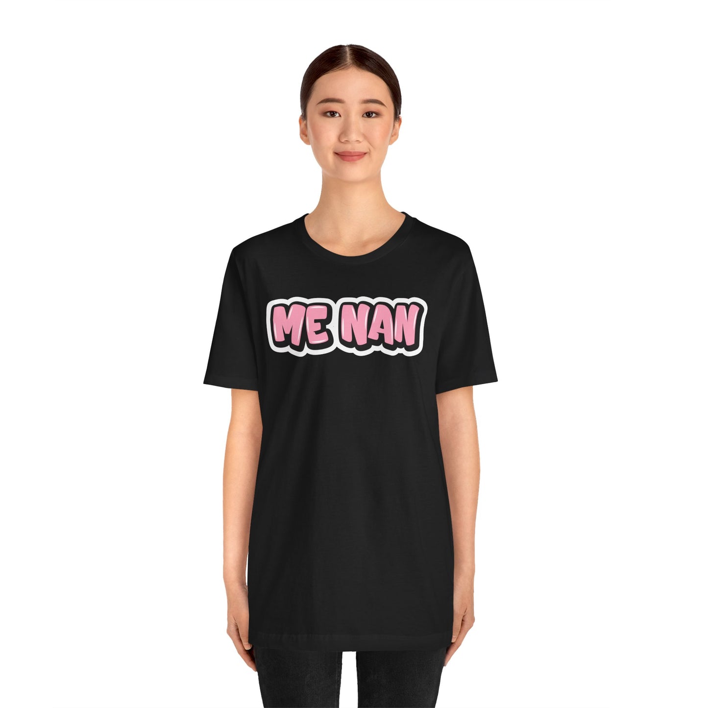 Graffiti "Me Nan" T-Shirt
