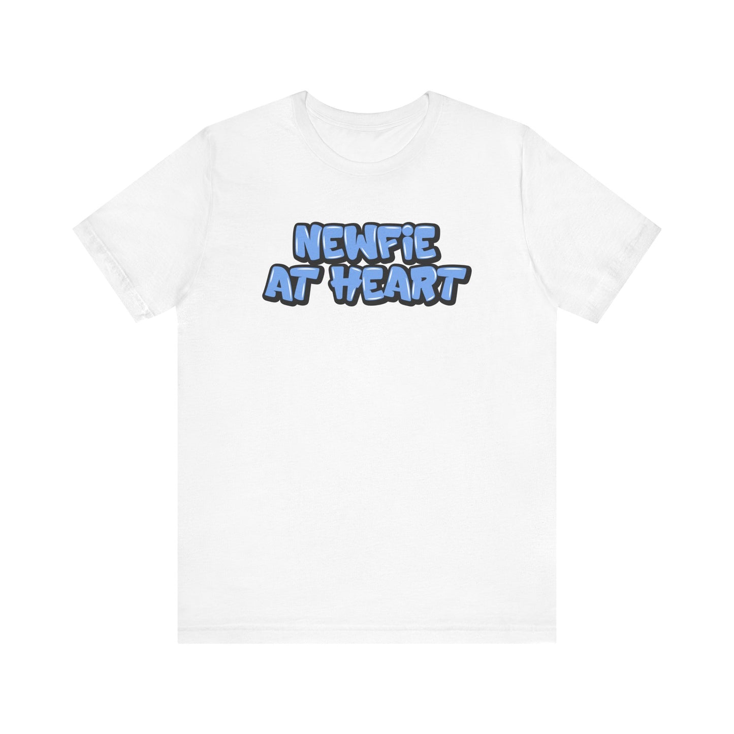 Graffiti "Newfie at Heart" T-Shirt