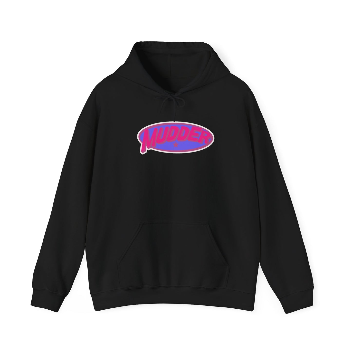 "Mudder" Hoodie