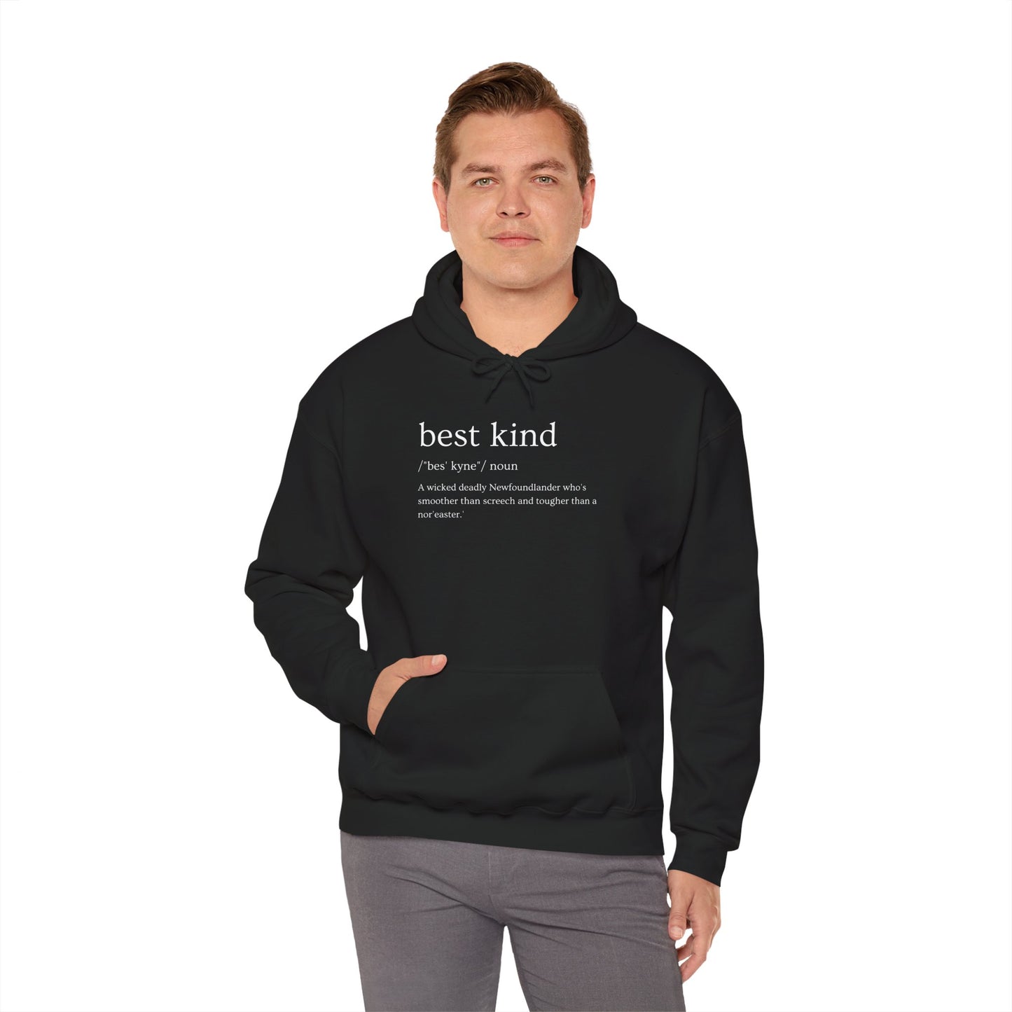 "Best Kind" Definition Hoodie