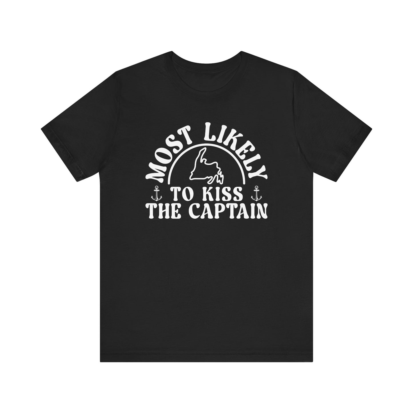 "Most Likely to Kiss the Captain" Black T-Shirt