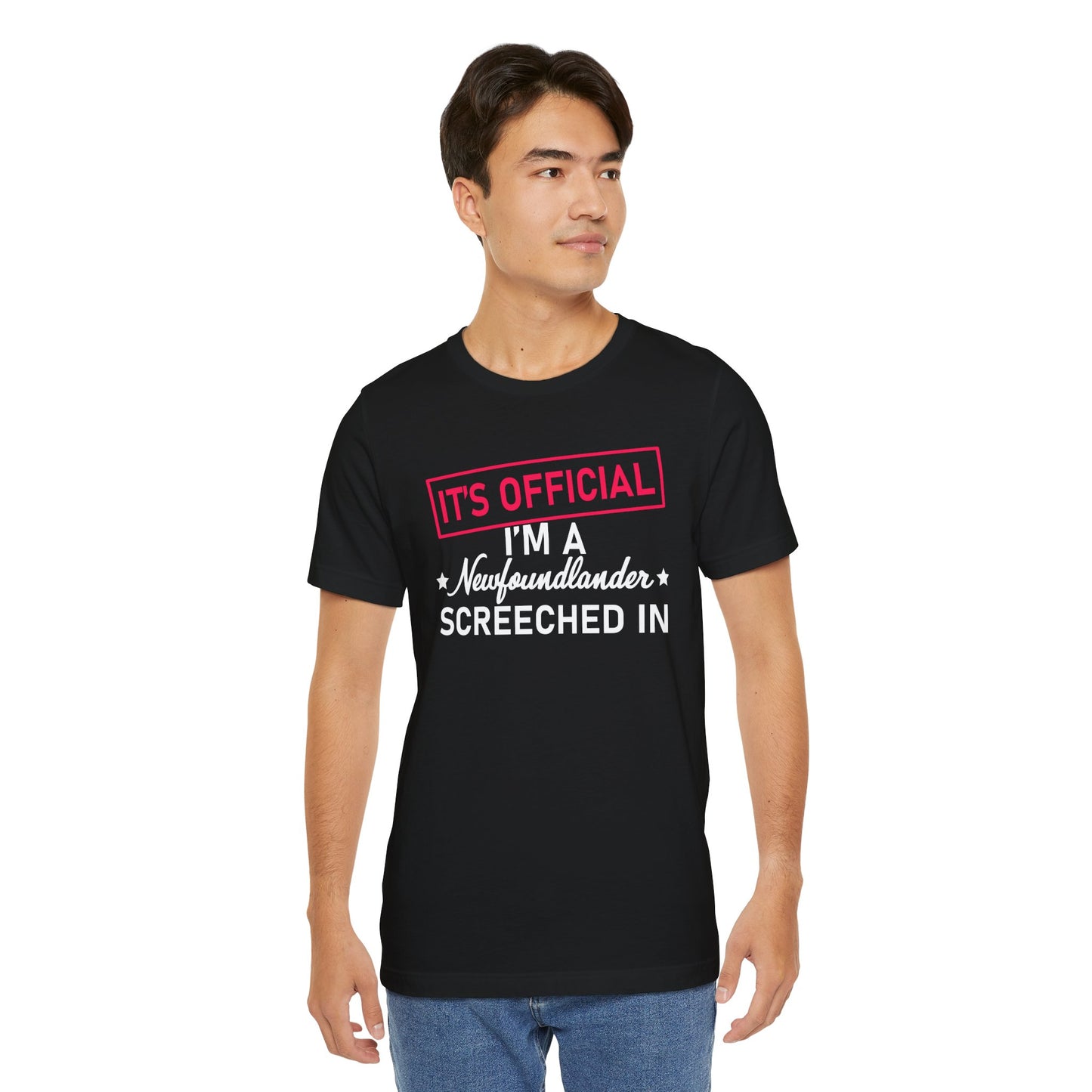 It's Official I'm a Newfoundlander Screeched In T-Shirt