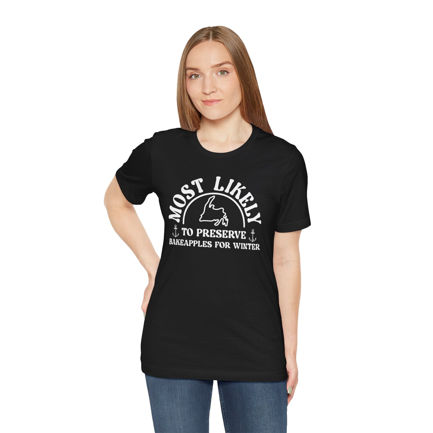 'Most Likely to Preserve Bakeapples for Winter' T-Shirt