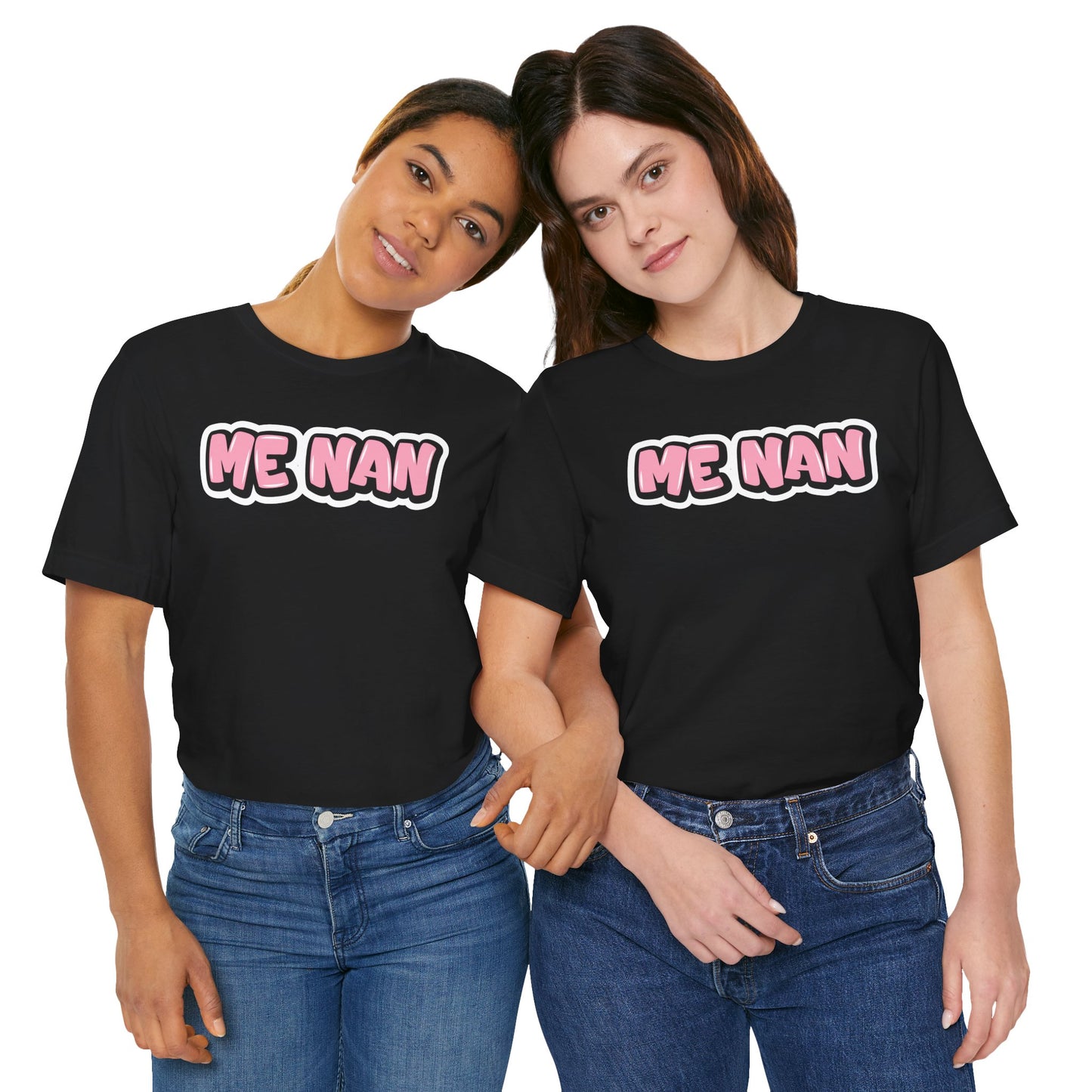 Graffiti "Me Nan" T-Shirt