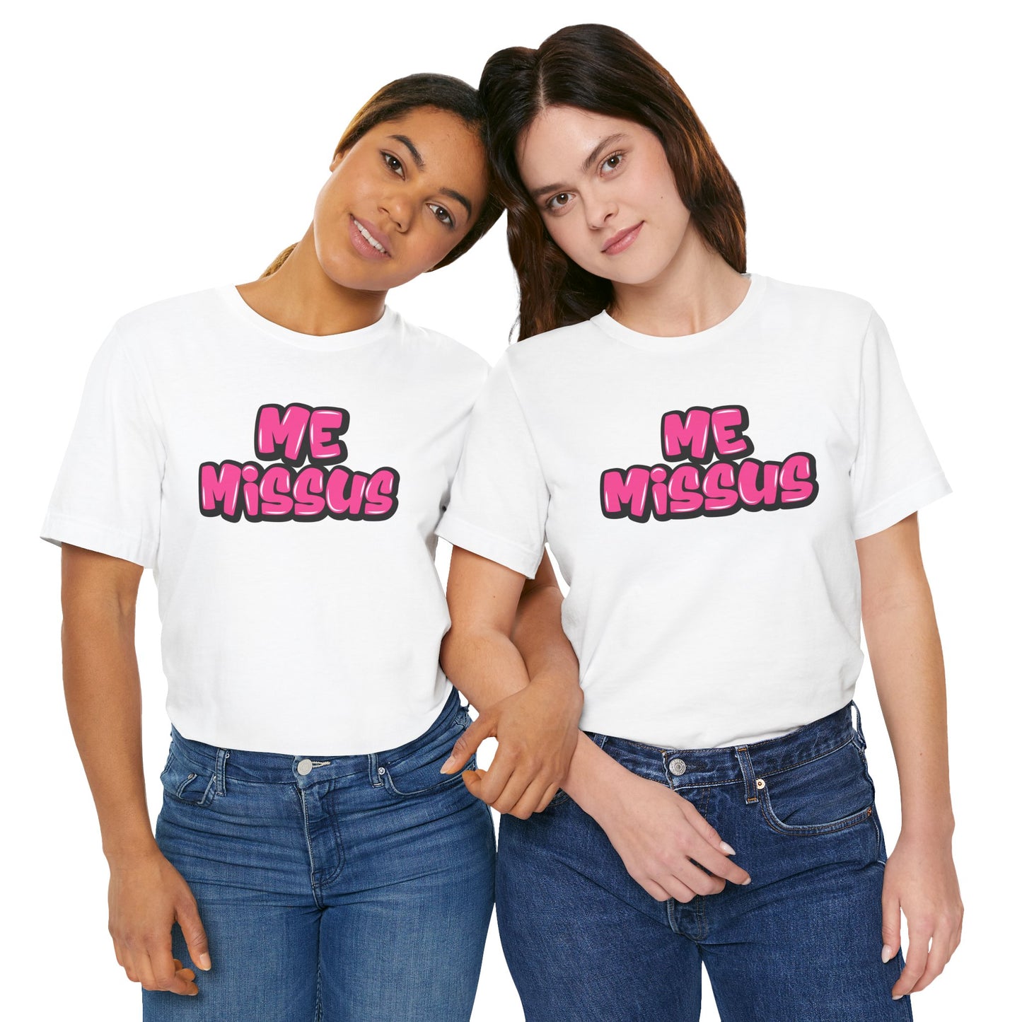 Graffiti "Me Missus" T-Shirt