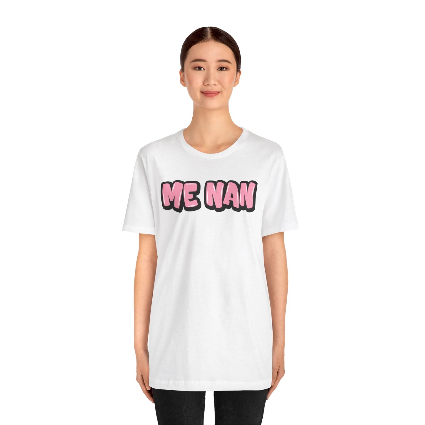 Graffiti "Me Nan" T-Shirt