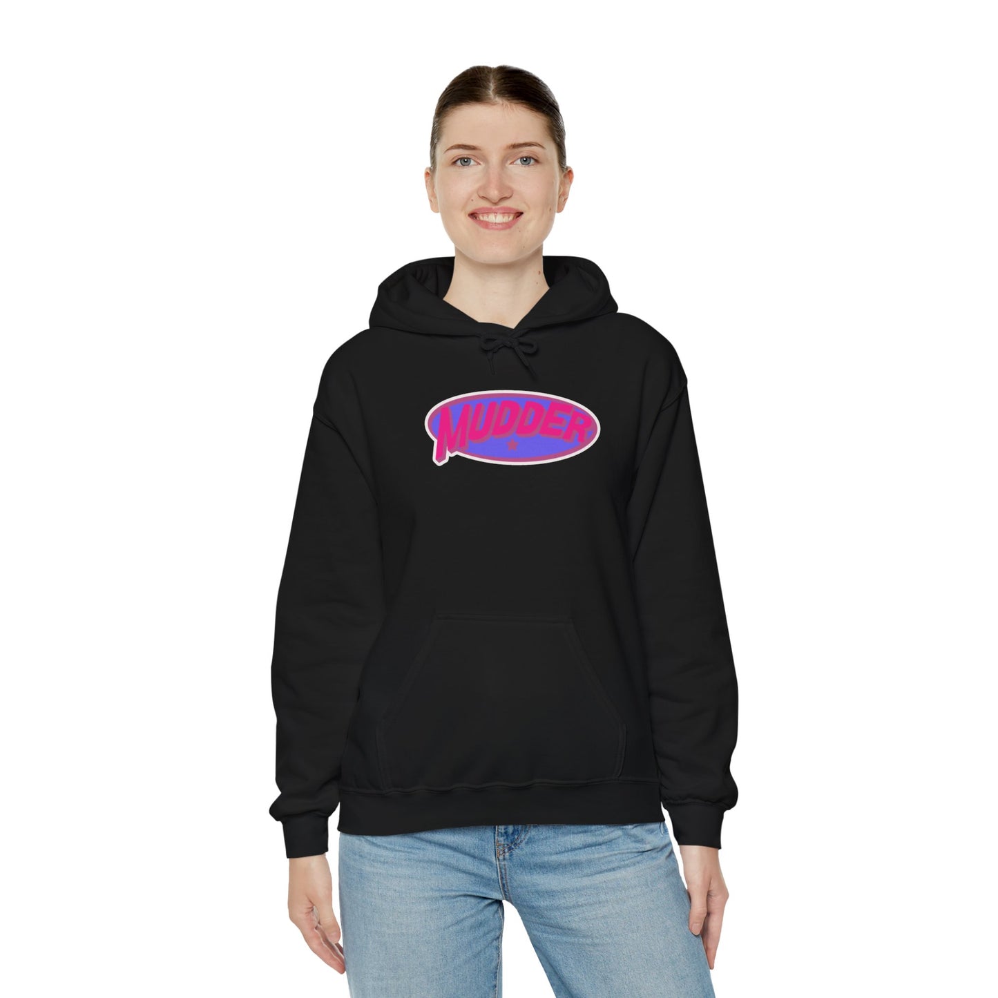 "Mudder" Hoodie