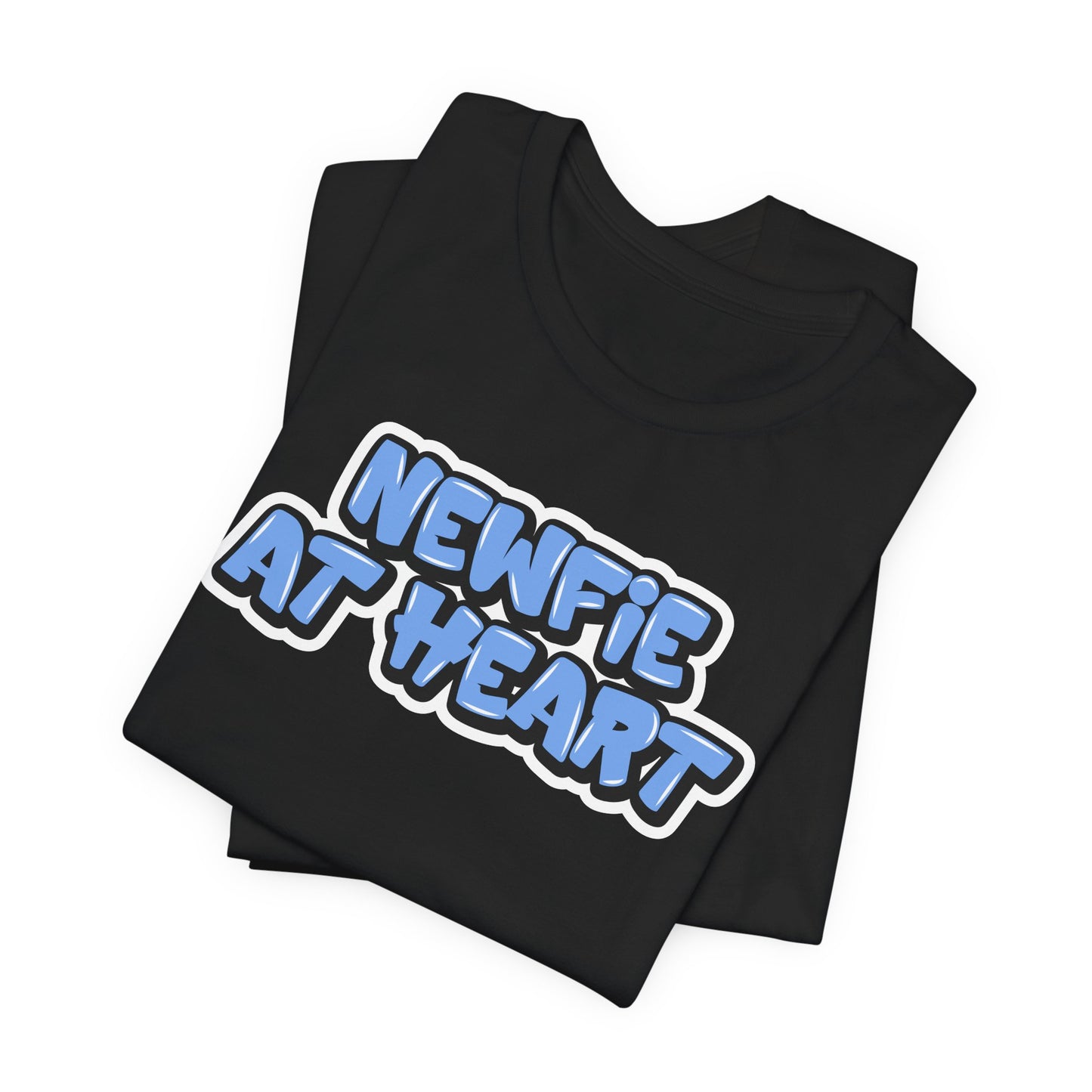 Graffiti "Newfie at Heart" T-Shirt