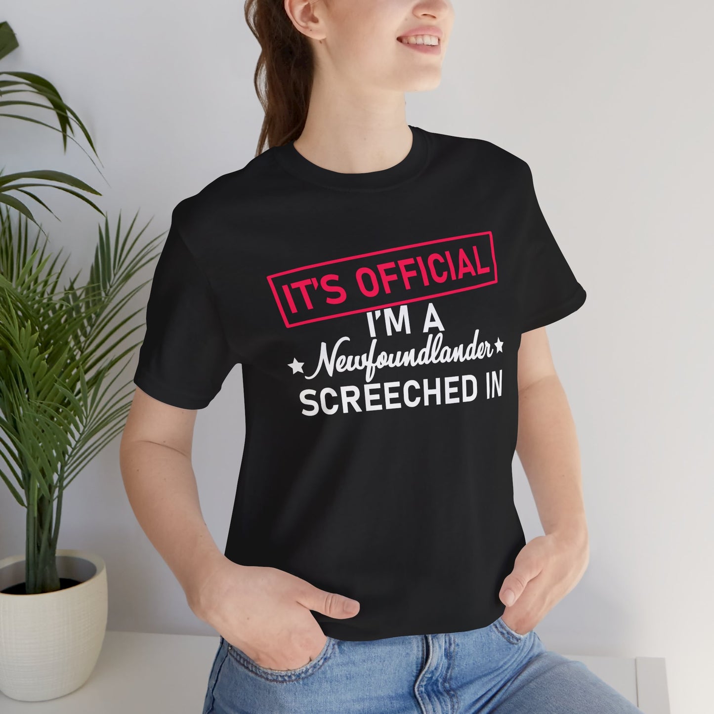 "It's Official I'm a Newfoundlander Screeched In" Black T-Shirt