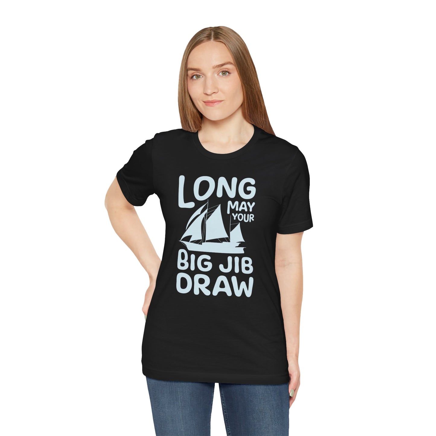 Long May Your Big Jib Draw Newfoundland T-Shirt