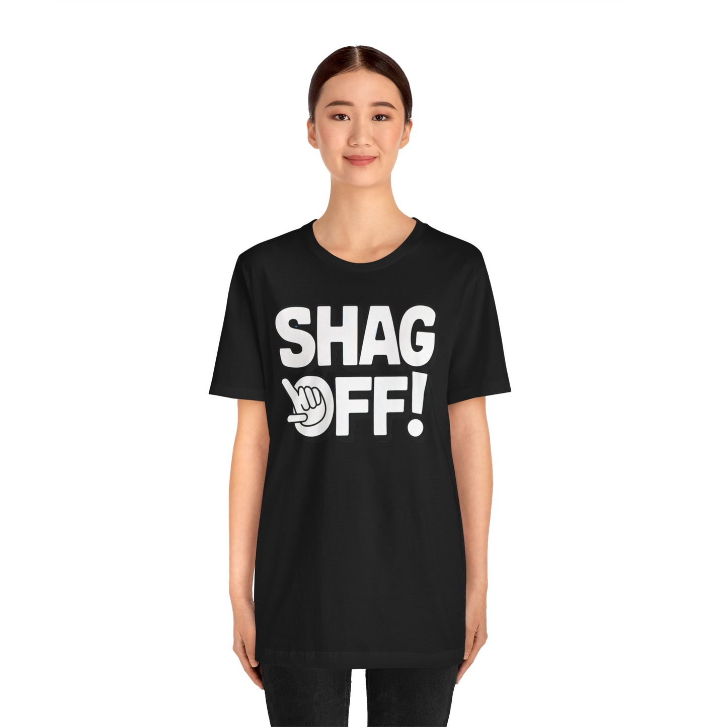 "Shag Off!" T-Shirt