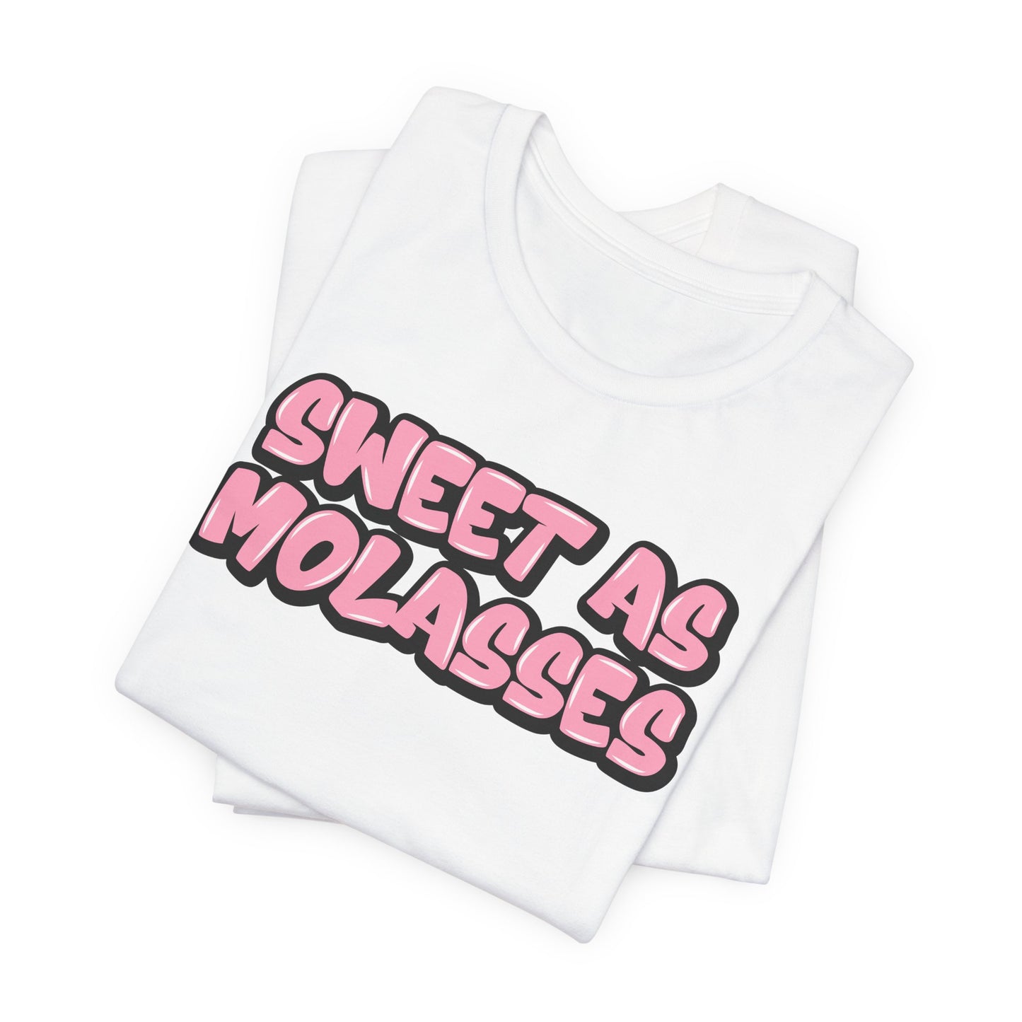 Graffiti Style Sweet as Molasses T-Shirt