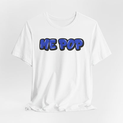 Graffiti "Me Pop" T-Shirt