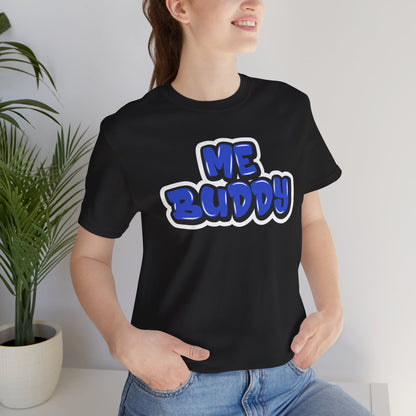Graffiti "Me Buddy" T-Shirt