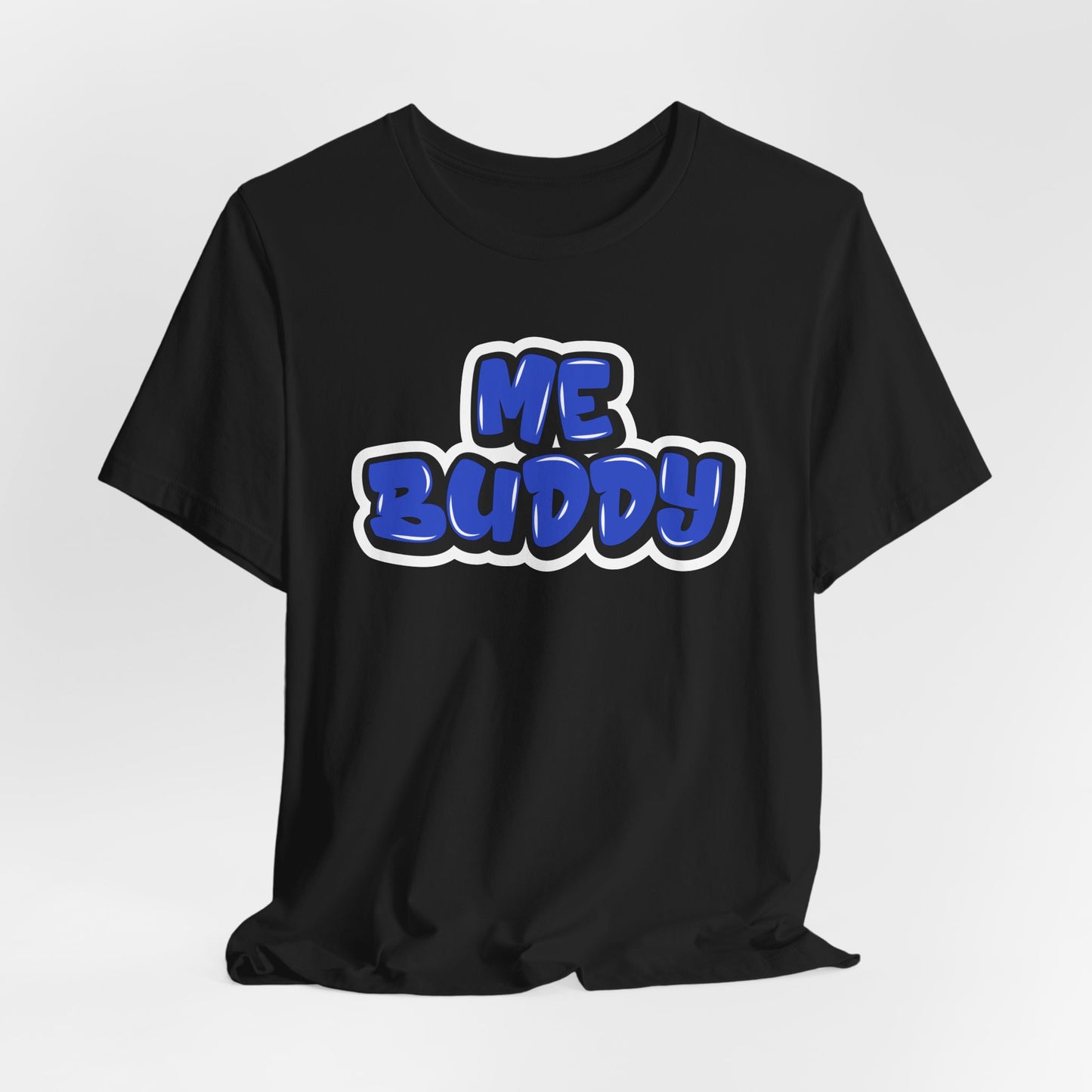 Graffiti "Me Buddy" T-Shirt