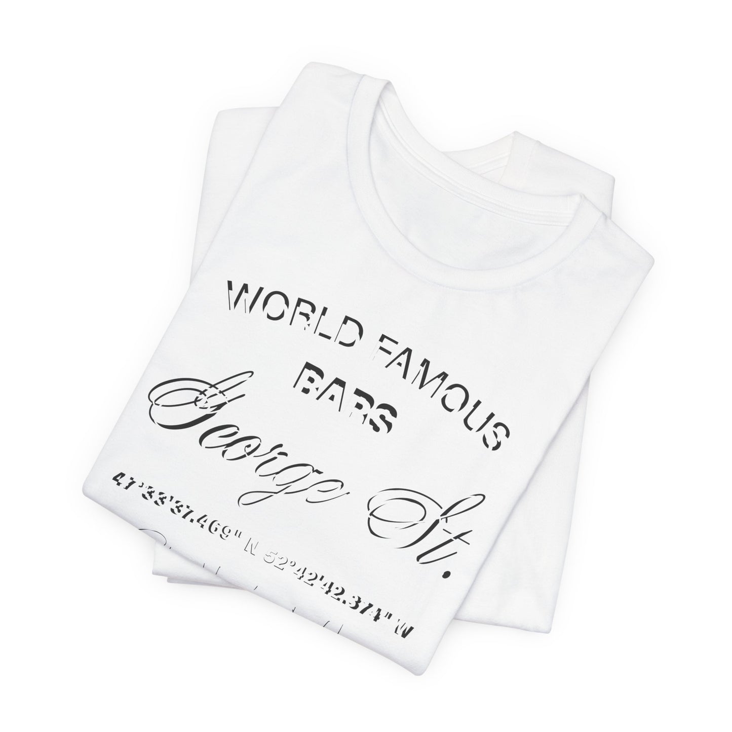 George St. Bar Tee | Unisex Jersey Short Sleeve T-Shirt | Casual & Stylish Wear