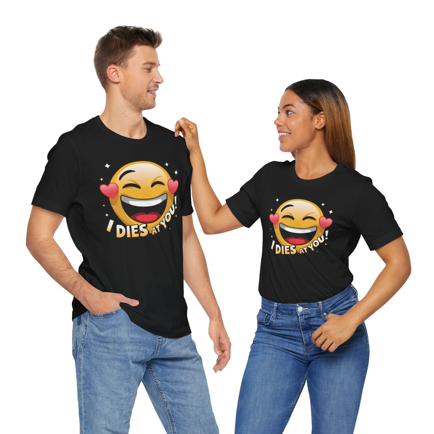"I Dies at You" Emoji Black T-Shirt