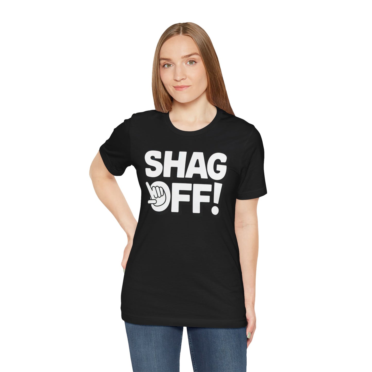 "Shag Off!" T-Shirt