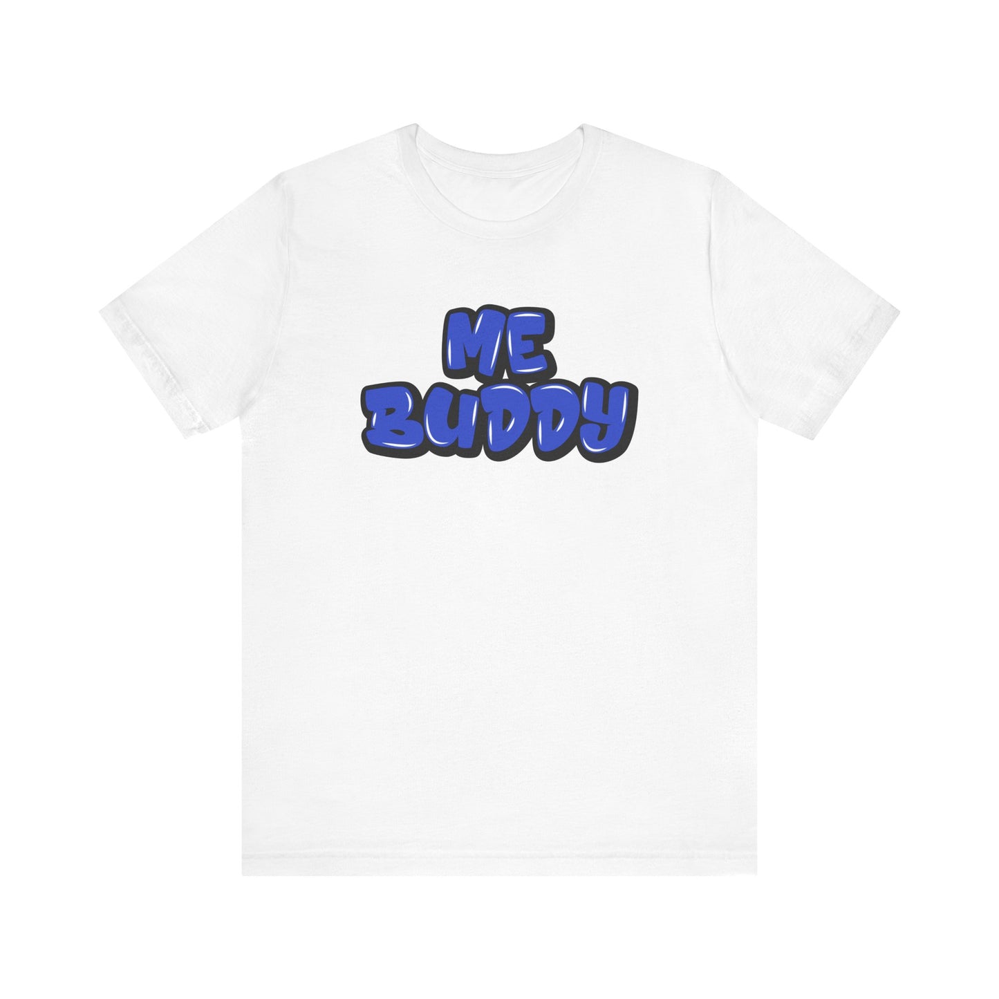 Graffiti "Me Buddy" T-Shirt