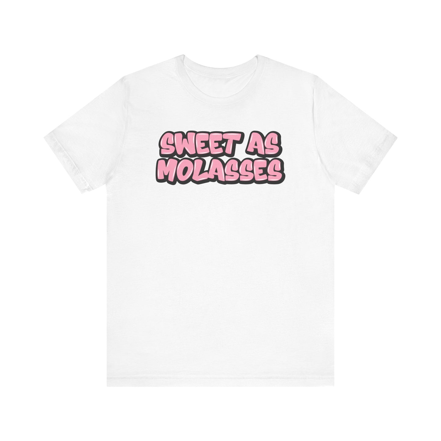 Graffiti Style Sweet as Molasses T-Shirt