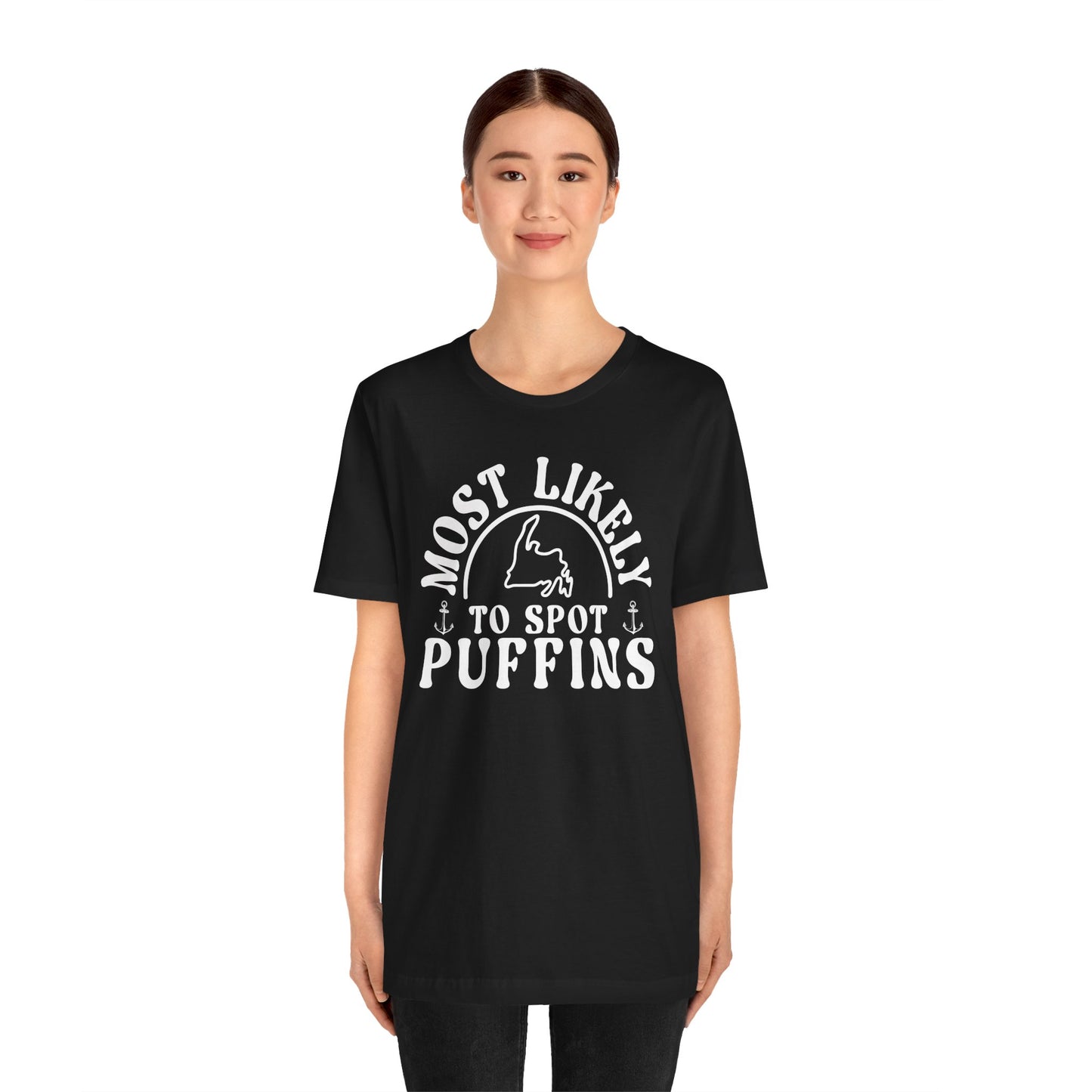 Most Likely to Spot Puffins Newfoundland T-Shirt