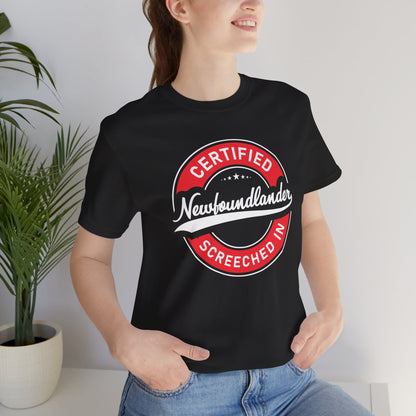 "Certified Newfoundlander:  Screeched In" T-Shirt