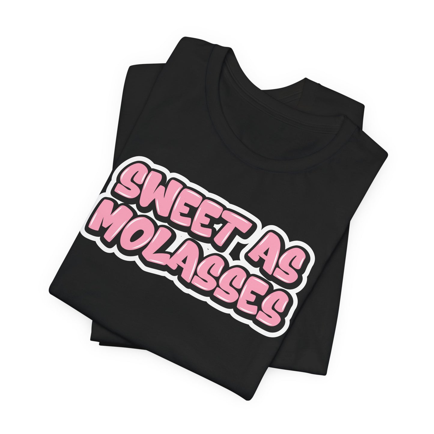 Graffiti Style Sweet as Molasses T-Shirt