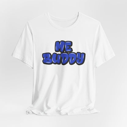 Graffiti "Me Buddy" T-Shirt