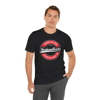 "Certified Newfoundlander:  Screeched In" T-Shirt