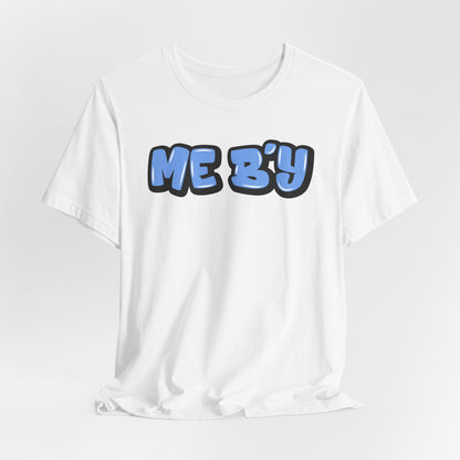 Graffiti "Me B’y" T-Shirt